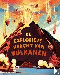 Gifford, Clive - De explosieve kracht van vulkanen
