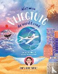 Rutherford, Zara - Met mijn vliegtuig de wereld rond