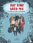 Gozzi, Barbara, Temporelli, Max - Dat ging goed mis