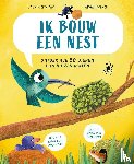 Gwinn, Saskia, Ming, Adam - Ik bouw een nest