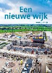 Zijl, Moniek van - Een nieuwe wijk