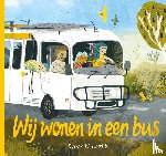 Petzold, Dave - Wij wonen in een bus