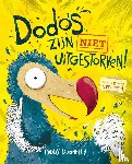 Donnelly, Paddy - Dodo's zijn NIET uitgestorven!