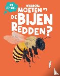 Watson, Olivia - Waarom moeten we de bijen redden?