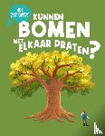 Jeffery, Eliza - Kunnen bomen met elkaar praten?