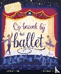 Guillain, Charlotte - Op bezoek bij het ballet