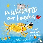 Blunt, Fred - De waarheid over honden door Poes Lief