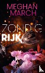 March, Meghan - Zondig rijk