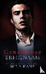 Kane, Mila - Genadeloze erfgenaam