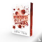 Rose, Shain - Verknipte chaos