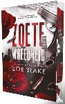 Blake, Zoë - Zoete wreedheid