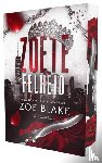 Blake, Zoe - Zoete felheid