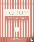  - FORUM Geschiedenis leerboek vmbo-theoretisch/havo 2