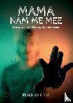 Van Dijk, Peter - Mama nam me mee