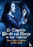 Dotinga, Attie - MAGISCHE WERELD VAN MARGJE EN HAAR