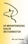 Van Niekerk, Ad - De herontdekking van de cultuursector