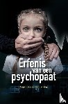 Bremmers, Sonja - Erfenis van een psychopaat