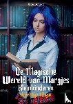 Dotinga, Attie - MAGISCHE WERELD VAN MARGJES