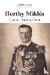 Frerejean, Jan - HORTHY MIKLÓS - Het Koninkrijk Hongarije