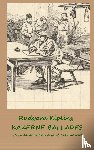 Kipling, Rudyard - Kazerne Ballades