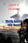 Celaeno, Lucia V. - Mystic Sunrise over Nepal.