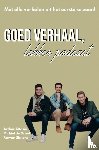 Michiel de Groot & Rowan Siskens, Arthur Attasio & - Goed Verhaal, Lekker Podcast