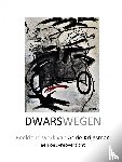 Krijgsman, Adrie - Dwarswegen