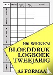 Publishing, PUB - Bloeddruk Logboek Tweejarig - voor het Noteren van Bloeddruk Waarden en Hartslag