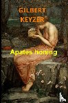 Keyzer, Gilbert - Apates honing