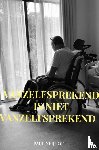 Neijhoft, Paul - Vanzelfsprekend is niet vanzelfsprekend