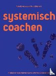 Kelderman, Roderik - Systemisch Coachen - Roderik Kelderman & Petra Zijderveld - Het NLP Instituut