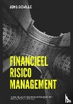 Devillé, Jens - Financieel Risico Management - Financiële risico’s beperken en beleggen met Options, Futures en Swaps.