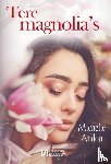Andon, Michelle - Tere magnolia's