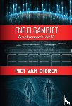 Dieren, Piet van - Engelgambiet