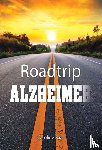 Baas, Caroline - Roadtrip Alzheimer