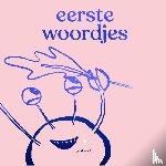 Desmet, Annelies, Mathieu, Jill - Eerste woordjes