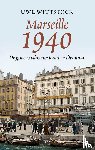 Wittstock, Uwe - Marseille 1940