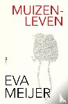 Meijer, Eva - Muizenleven