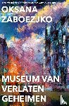 Zaboezjko, Oksana - Museum van verlaten geheimen