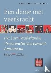 Kloek, Els, Huiskamp, Marloes - Een dame met veerkracht - 100 jaar Nederlandse Vrouwenclub / Lyceumclub Amsterdam 1923-2023