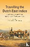 Honings, Rick - Travelling the Dutch East Indies