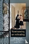  - Vernieuwing en voltooiing