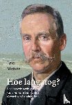 Matser, Eric - Hoe lang nog?