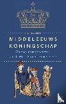 Leupen, Piet - Middeleeuws koningschap