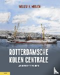 Moojen, Willem - Rotterdamsche Kolen Centrale