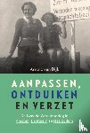 Dijk, Arnold van - Aanpassen, ontduiken en verzet