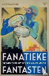 Beunders, Henri - Fanatieke fantasten
