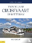 Gent, Cor van - Twintig jaar cruisevaart op Rotterdam