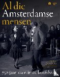  - Al die Amsterdamse mensen