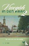 Helm, Frans van der - Vroegâh in Den Haag – deel II